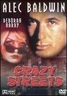 Crazy Streets (1997)