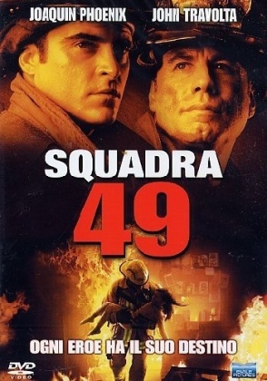 Squadra 49 - Ladder 49 (2004)