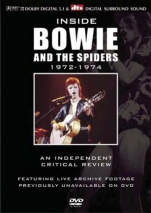 David Bowie - Inside Bowie and the Spiders - An Independent Critical Review 1972-1974 (Inofficial)