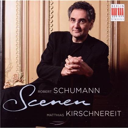Matthias Kirschnereit & Robert Schumann (1810-1856) - Scenen