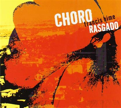 Francis Hime - Choro Rasgado