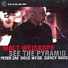 Walt Weiskopf - See The Pyramid