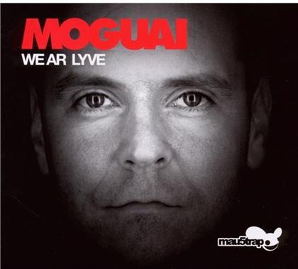 Moguai - We Ar Lyve