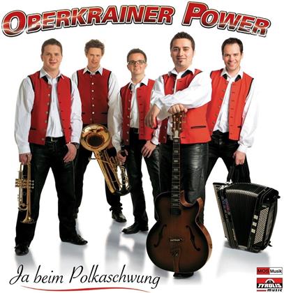 Oberkrainer Power - Ja Beim Polkaschwung