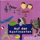 Peter Huber - Anna & Peter - Auf Den Kontinenten