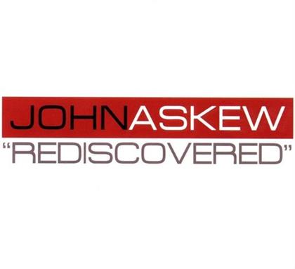 John Askew - Rediscovered