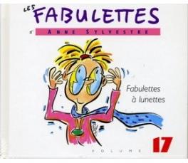 Anne Sylvestre - Les Fabulettes Vol. 17 À Lunettes