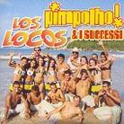 Los Locos - Pimpolho & I Successi