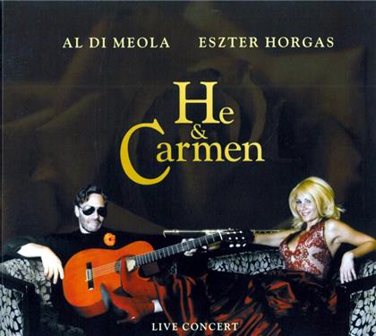 Al Di Meola & Eszter Horgas - He & Carmen