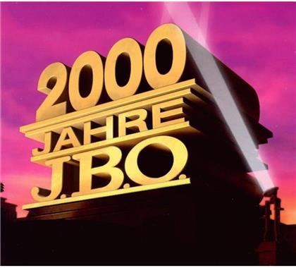 J.B.O. - 2000 Jahre J.B.O.