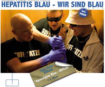 Hepatitis Blau - Wir Sind Blau 2010