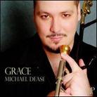 Michael Dease - Grace