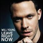 Will Young - Leave Right Now