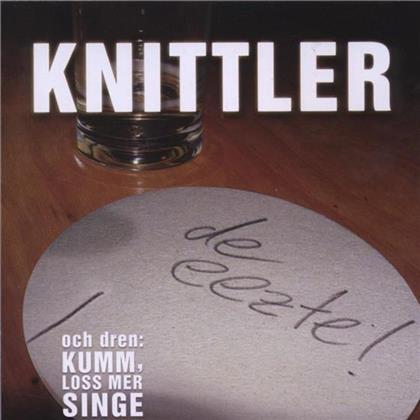 Knittler - De Eezte!