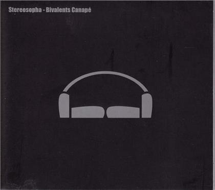 Stereosopha - Bivalents Canape