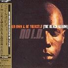 No I.D. - Accept Your Own & Be Yourself
