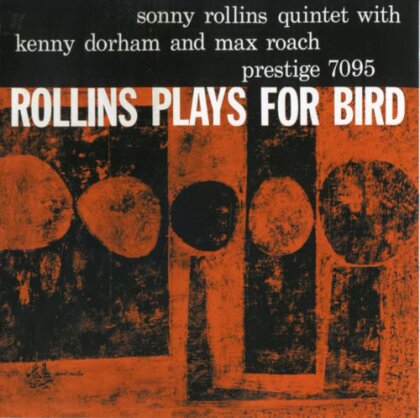 Sonny Rollins - Rollins Plays For Bird - + 1 Bonustrack (Japan Edition)