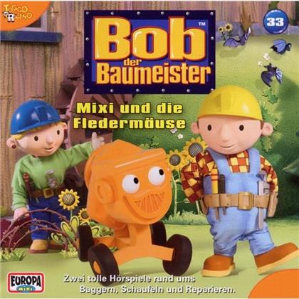 Bob Der Baumeister - 33 Mixi Und Die Fledermäuse