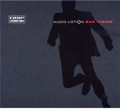 Audio Lotion - Bad Timing