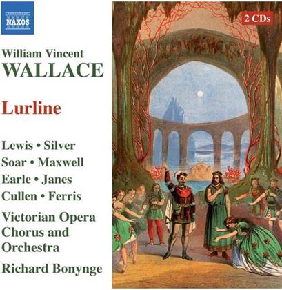 Bonynge Richard / Lewis / Ferris /Silver & William Vincent Wallace (1812-1865) - Lurline (Oper) (2 CDs)