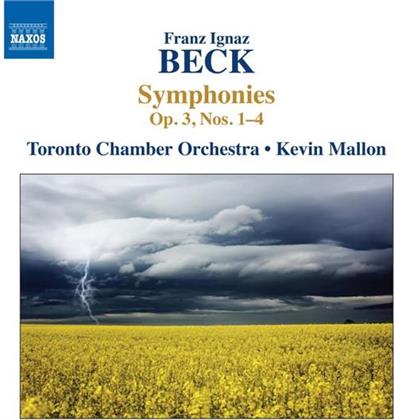 Mallon Kevin / Toronto Chamber Orchestra & Franz Ignaz Beck (1734-1809) - Sinfonien Op.3, 1-4
