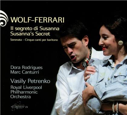 Rodriguez / Canturri / Po Liverpool & Ermanno Wolf-Ferrari (1876-1948) - Segretto Di Susanna, Lieder