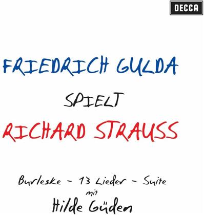 Friedrich Gulda (1930-2000) & Richard Strauss (1864-1949) - Friedrich Gulda Spielt Strauss