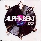 Alphabeat - Dj (I Could Be Dncing)
