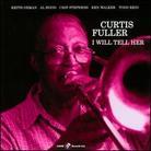 Curtis Fuller - I Will Tell Her (2 CDs)