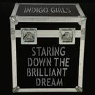 Indigo Girls - Staring Down The Brilliant Dream - Live (2 CDs)
