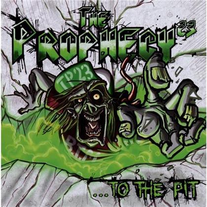 The Prophecy 23 - To The Pit
