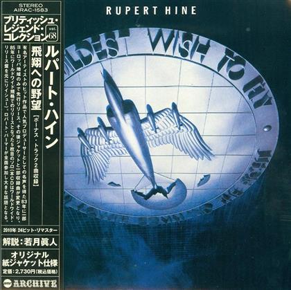 Rupert Hine - Wildest Wish To Fly - Papersleeve & 2 Bonustracks (Remastered)