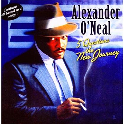 Alexander O'Neal - Five Questions (The New Journey)