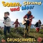 Grünschnabel - Sonne Strand Und Meer