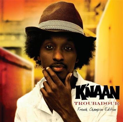 K'naan - Troubadour - Champion French Edition