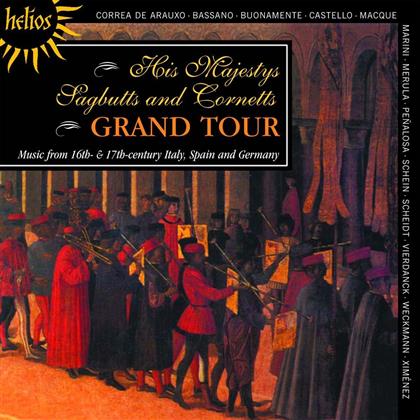 His Majestys Sagbutts And Cornetts - Grand Tour 16.-17. Cent. Italy