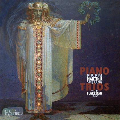 The Florestan Trio & Smetana / Martinu / Eben - Tschechische Klaviertrios
