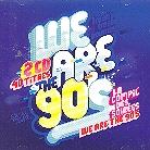 We Are The 90'S (2 CDs)