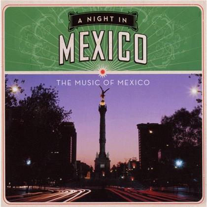 A Night In Mexico