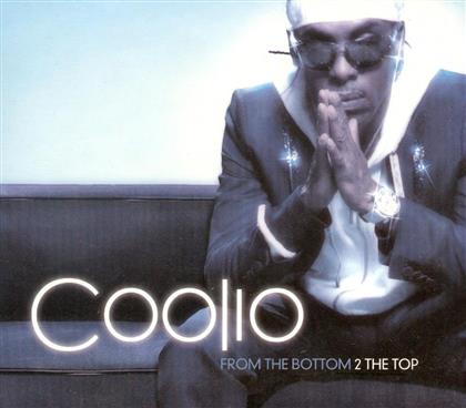 Coolio - From The Bottom 2 The - + Bonus