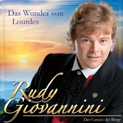 Rudy Giovannini - Das Wunder Von Lourdes
