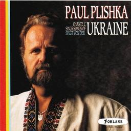 Paul Plishka & --- - Ukraine