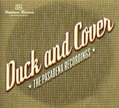 Duck And Cover - Pasadena Recordings