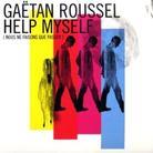 Gaetan Roussel (Louise Attaque/Tarmac) - Help Myself (Nous Ne Faisons...)