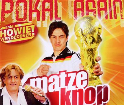 Matze Knop - Pokal Again