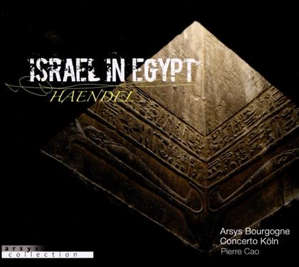 Arsys Bourgogne, Concerto Koeln & Georg Friedrich Händel (1685-1759) - Israel In Egypt Hwv54 (2 CDs)