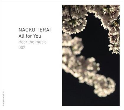 Naoko Terai - All For You