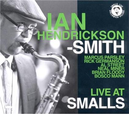 Ian Hendrickson-Smith - Live At Smalls