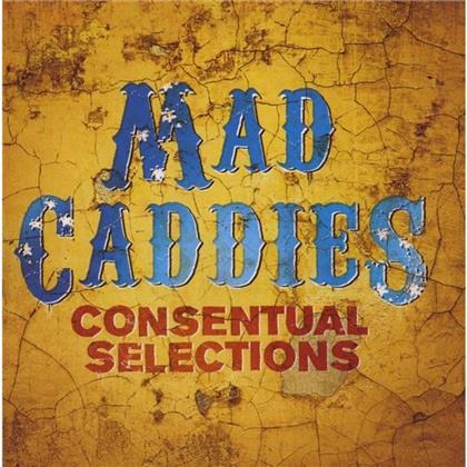 Mad Caddies - Consentual Selections - Greatest Hits
