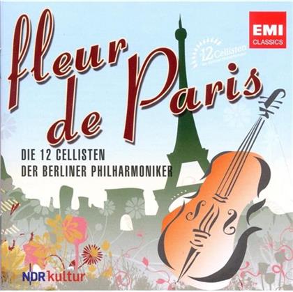 Die 12 Cellisten Der Berliner Philharmoniker - Fleur De Paris